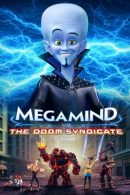 Nonton Film Megamind vs. the Doom Syndicate (2024)