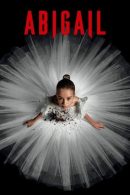 Nonton Film Abigail (2024)