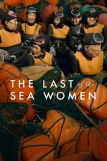 Nonton Film The Last of the Sea Women (2024)