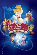 Nonton Film Cinderella III: A Twist in Time (2007)