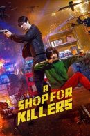 Nonton Film A Shop for Killers (2024)