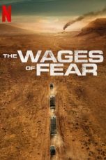Nonton Film The Wages of Fear (2024)