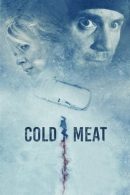 Nonton Film Cold Meat (2024)