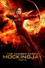 Nonton Film The Hunger Games: Mockingjay – Part 2 (2015)
