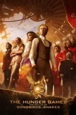 Nonton Film The Hunger Games: The Ballad of Songbirds & Snakes (2023)