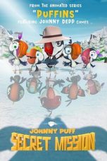 Nonton Film Johnny Puff: Secret Mission (2024)