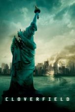 Nonton Film Cloverfield (2008)