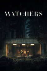 Nonton Film The Watchers (2024)