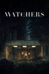 Nonton Film The Watchers (2024)