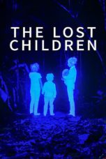 Nonton Film The Lost Children (2024)