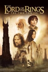 Nonton Film The Lord of the Rings: The Two Towers (2002) Nonton Film The Lord of the Rings: The Two Towers (2002)