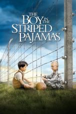 Nonton Film The Boy in the Striped Pyjamas (2008)