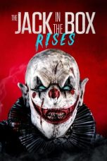 Nonton Film The Jack in the Box: Rises (2024)