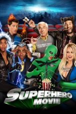 Nonton Film Superhero Movie (2008)