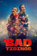 Nonton Film Bad Tidings (2024)