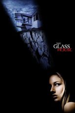 Nonton Film The Glass House (2001)
