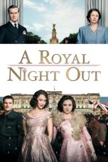 Nonton Film A Royal Night Out (2015)