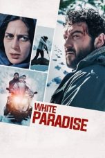 Nonton Film White Paradise (2023)