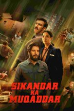 Nonton Film Sikandar Ka Muqaddar (2024)
