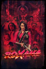 Nonton Film Roxana (2024)