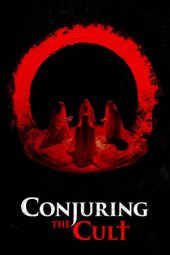 Nonton Film Conjuring the Cult (2024)