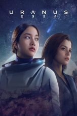 Nonton Film Uranus 2324 (2024)