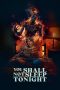 Nonton Film You Shall Not Sleep Tonight (2024)
