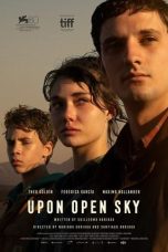 Nonton Film Upon Open Sky (2024)