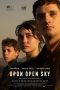 Nonton Film Upon Open Sky (2024)