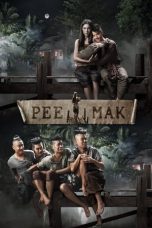 Nonton Film Pee Mak (2013)