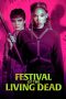 Nonton Film Festival of the Living Dead (2024)