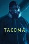 Nonton Film Tacoma (2024)