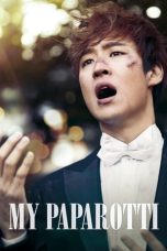 Nonton Film My Paparotti (2013)