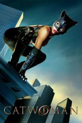 Nonton Film Catwoman (2004)