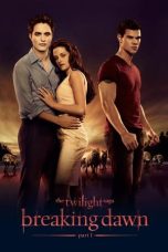 Nonton Film The Twilight Saga: Breaking Dawn – Part 1 (2011)