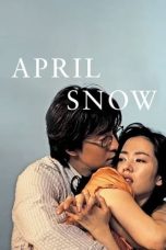 Nonton Film April Snow (2005)