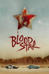 Nonton Film Blood Star (2024)