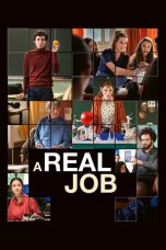 Nonton Film A Real Job (2023)