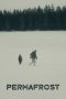 Nonton Film Permafrost (2024)