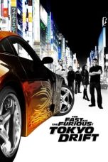 Nonton Film The Fast and the Furious: Tokyo Drift (2006)