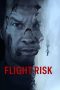 Nonton Film Flight Risk (2025)