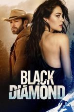 Nonton Film Black Diamond (2025)