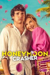 Nonton Film Honeymoon Crasher (2025)