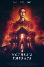 Nonton Film A Mother’s Embrace (2024)