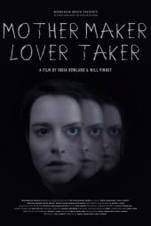 Nonton Film Mother Maker Lover Taker (2024)