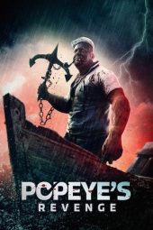 Nonton Film Popeye’s Revenge (2025)