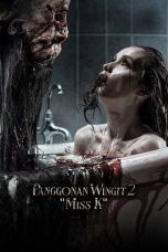Nonton Film Panggonan Wingit 2 “Miss K” (2024)
