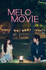 Nonton Film Melo Movie (2025)