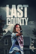 Nonton Film Last County (2024)