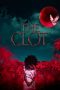 Nonton Film The Clot (2024)